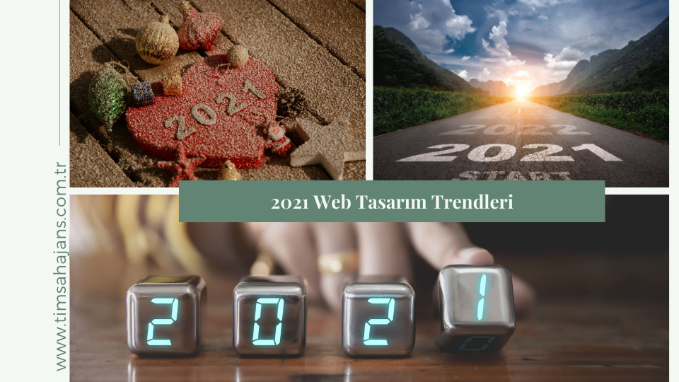 2021 Web Tasarım Trendleri