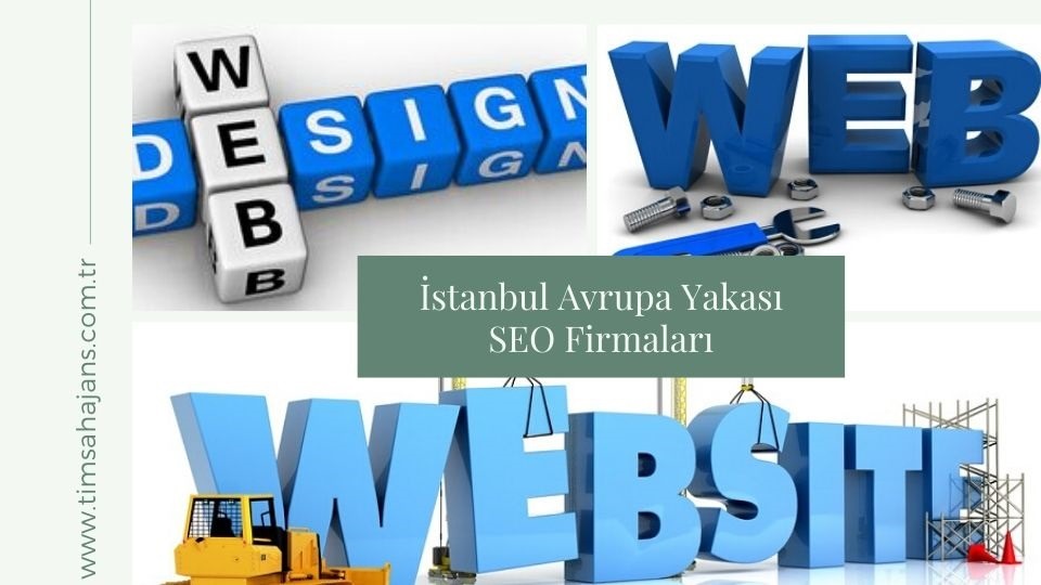 İstanbul Avrupa Yakası Web Tasarım Firmaları