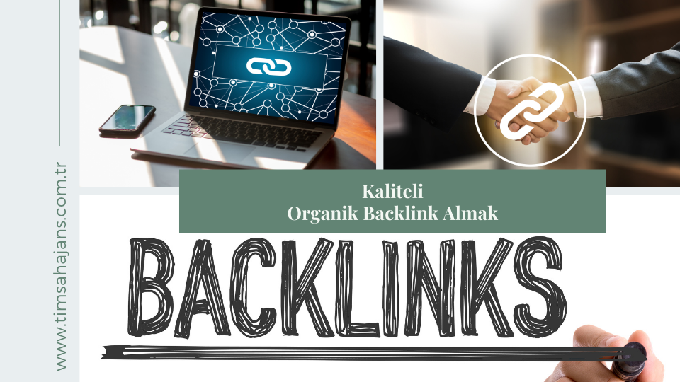 Kaliteli Organik Backlink Almak