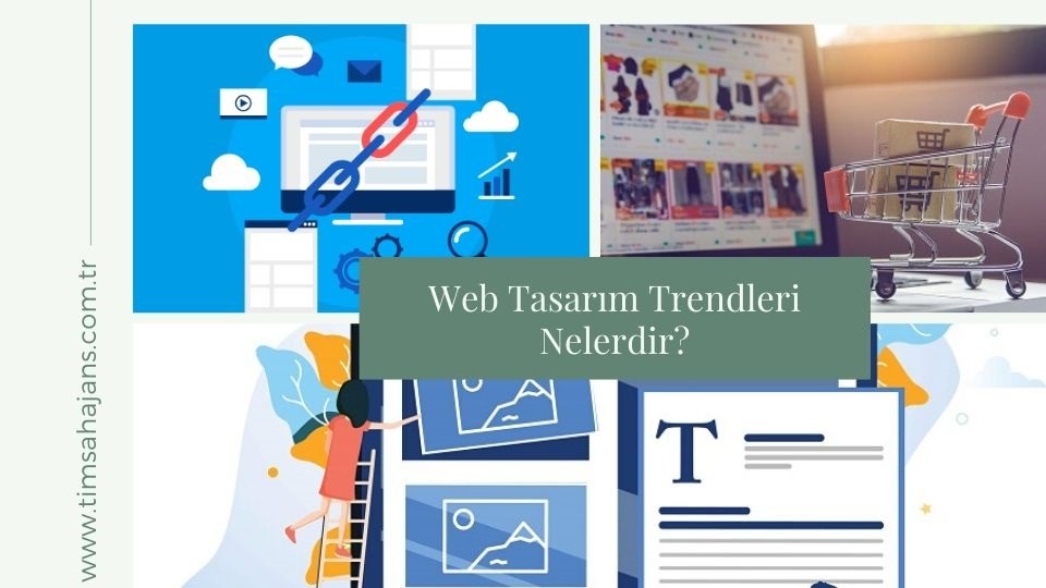 Web Tasarım Trendleri Nelerdir?